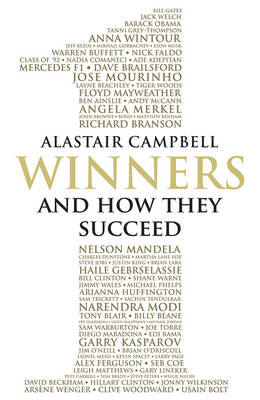 Winners: And How They Succeed - Campbell, Alastair