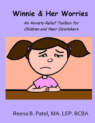 Winnie & Her Worries - Vadivelu, Avanti Pradhan (Editor), and Patel, Reena B