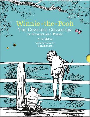 Winnie-the-Pooh: The Complete Collection of Stories and Poems: Hardback Slipcase Volume - Milne, A. A.