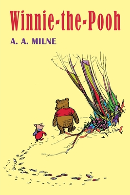 Winnie-the-Pooh - Milne, A A