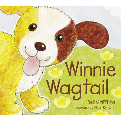 Winnie Wagtail - Griffiths, Neil