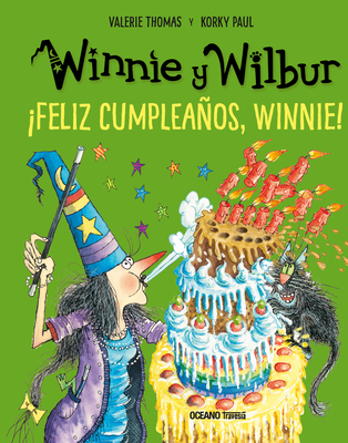 Winnie Y Wilbur. feliz Cumpleaos, Winnie! (Nueva Edici?n) - Korky, Korky, and Thomas, Valerie