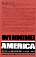 Winning America: Ideas and Leadership for the 1990s