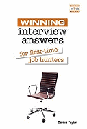 Winning Interview Answers for First-Time Job Hunters