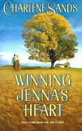 Winning Jenna's Heart - Sands, Charlene