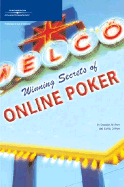 Winning Secrets of Online Poker - Frye, Douglas W, and Frye, Curtis D