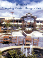 Winning Shopping Center Designs No. 10 - International Council of Shopping Center