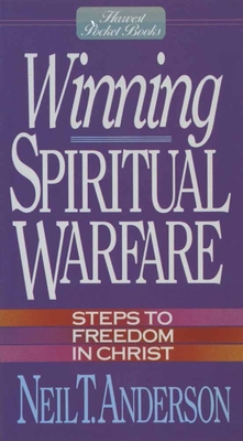 Winning Spiritual Warfare - Anderson, Neil T, Mr.