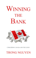 Winning the Bank: Conquering Canada And The Cloud