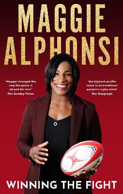 Winning the Fight: My Autobiography - Alphonsi, Maggie, and Mairs, Gavin