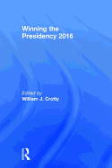 Winning the Presidency 2016