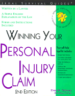 Winning Your Personal Injury Claim - Aidman, Evan K, Atty.