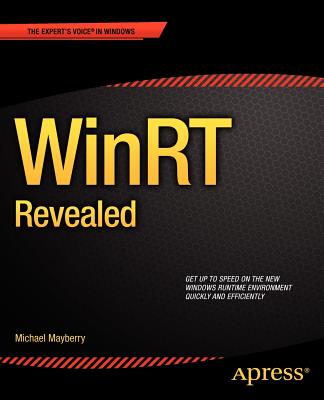 Winrt Revealed - Mayberry, Michael