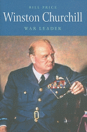 Winston Churchill: War Leader