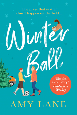 Winter Ball: Volume 1 - Lane, Amy