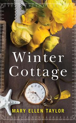 Winter Cottage - Taylor, Mary Ellen, and Heintz, Kristin Watson (Read by)
