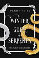 Winter Gods and Serpents: Special Edition Paperback