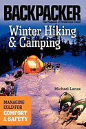 Winter Hiking and Camping