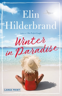 Winter in Paradise - Hilderbrand, Elin