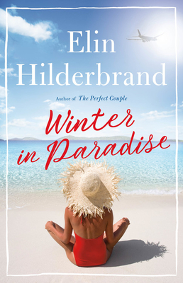Winter in Paradise - Hilderbrand, Elin