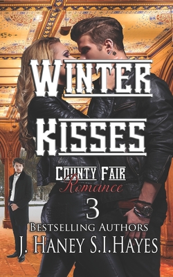 Winter Kisses - Hayes, S I, and Haney, J