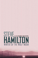 Winter of the Wolf Moon - Hamilton, Steve