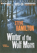 Winter of the Wolf Moon - Hamilton, Steve, and Miller, Dan John (Performed by)