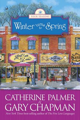 Winter Turns to Spring - Palmer, Catherine, and Chapman, Gary