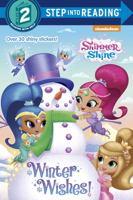 Winter Wishes! (Shimmer and Shine) - Depken, Kristen L