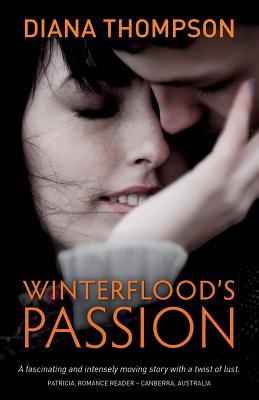 Winterflood's Passion - Thompson, Diana