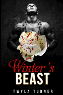 Winter's Beast: A Beauty and the Beast Novel