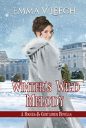 Winter's Wild Melody