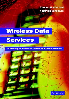 Wireless Data Services - Sharma, Chetan, and Nakamura, Yasuhisa