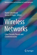 Wireless Networks: Cyber Security Threats and Countermeasures