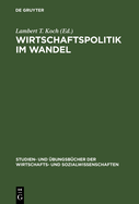 Wirtschaftspolitik Im Wandel