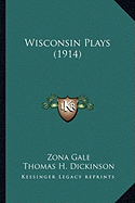 Wisconsin Plays (1914)