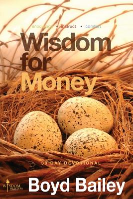 Wisdom for Money - Bailey, Boyd
