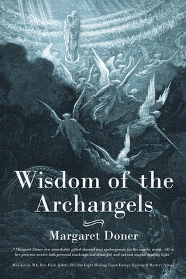 Wisdom of the Archangels - Doner, Margaret