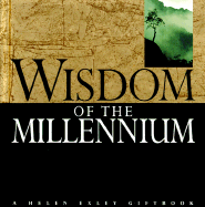 Wisdom of the Millennium