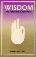 Wisdom: The Absolute is Adorable