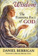 Wisdom: The Feminine Face of God