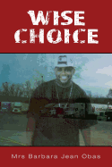 Wise Choice: his fiance killed him just hours before the wedding, what happen, why? was there another man? how could love turn to hate? mom kills dad with children watching.