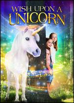 Wish Upon a Unicorn - Steven Bencich
