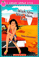 Wish You Were Here, Liza