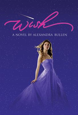 Wish - Bullen, Alexandra