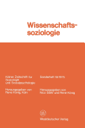 Wissenschaftssoziologie: Studien Und Materialien