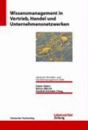 Wissensmanagement in Vertrieb Und Handel. Jahrbuch Vertriebs-Und Handelsmanagement - Ahlert, Dieter; Olbrich, Rainer; Schrder, Hendrik