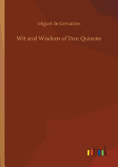 Wit and Wisdom of Don Quixote