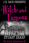 Witch and Famous (Witch Detectives #2)