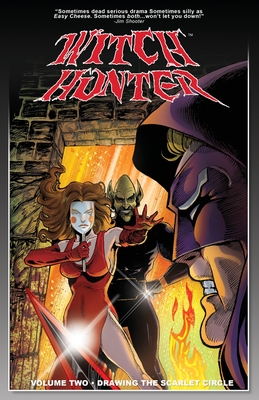 Witch Hunter Volume Two Drawing The Scarlet Circle - Ferrante, Vincent J